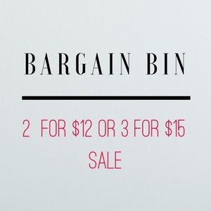 CLOSEOUTS! 2 for $12 or 3 for $15 SALE - DISCOUNT